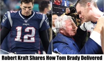 BREAKING NEWS: Robert Kraft Shares How Tom Brady Delivered the News of His Departure from the Patriots.